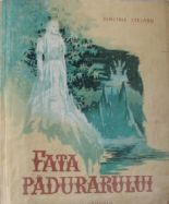Fata padurarului - Dimitrie Stelaru